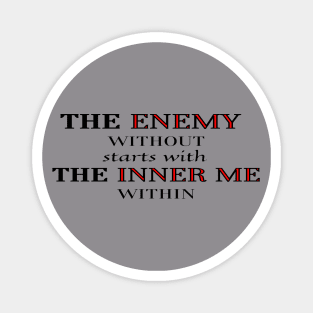 Typography of Enemy and Inner Me Magnet